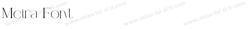 Meira Font字体转换